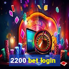 2200 bet login